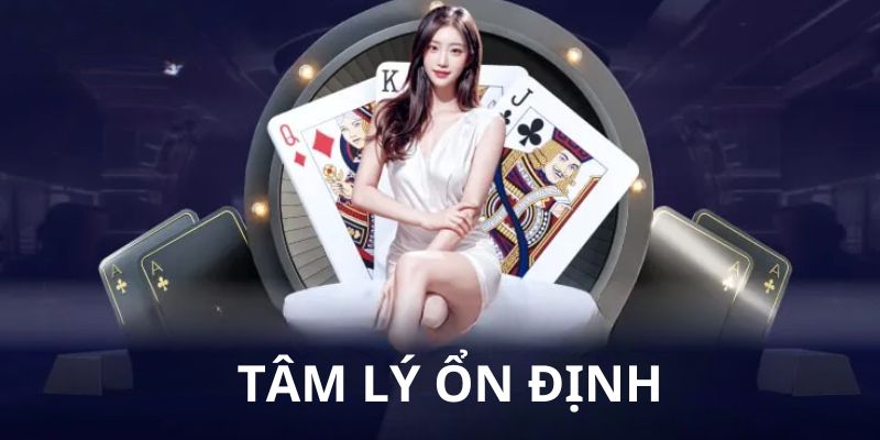 Bí quyết chơi game cá cược thắng lớn là giữ tâm lý ổn định 