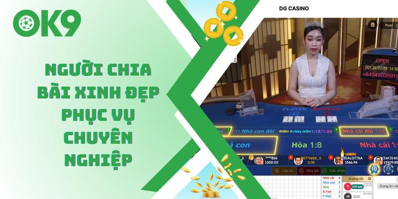 Người chia bài xinh đẹp phục vụ chuyên nghiệp