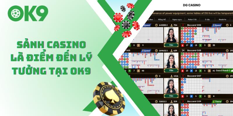 Sảnh casino là điểm đến lý tưởng tại OK9